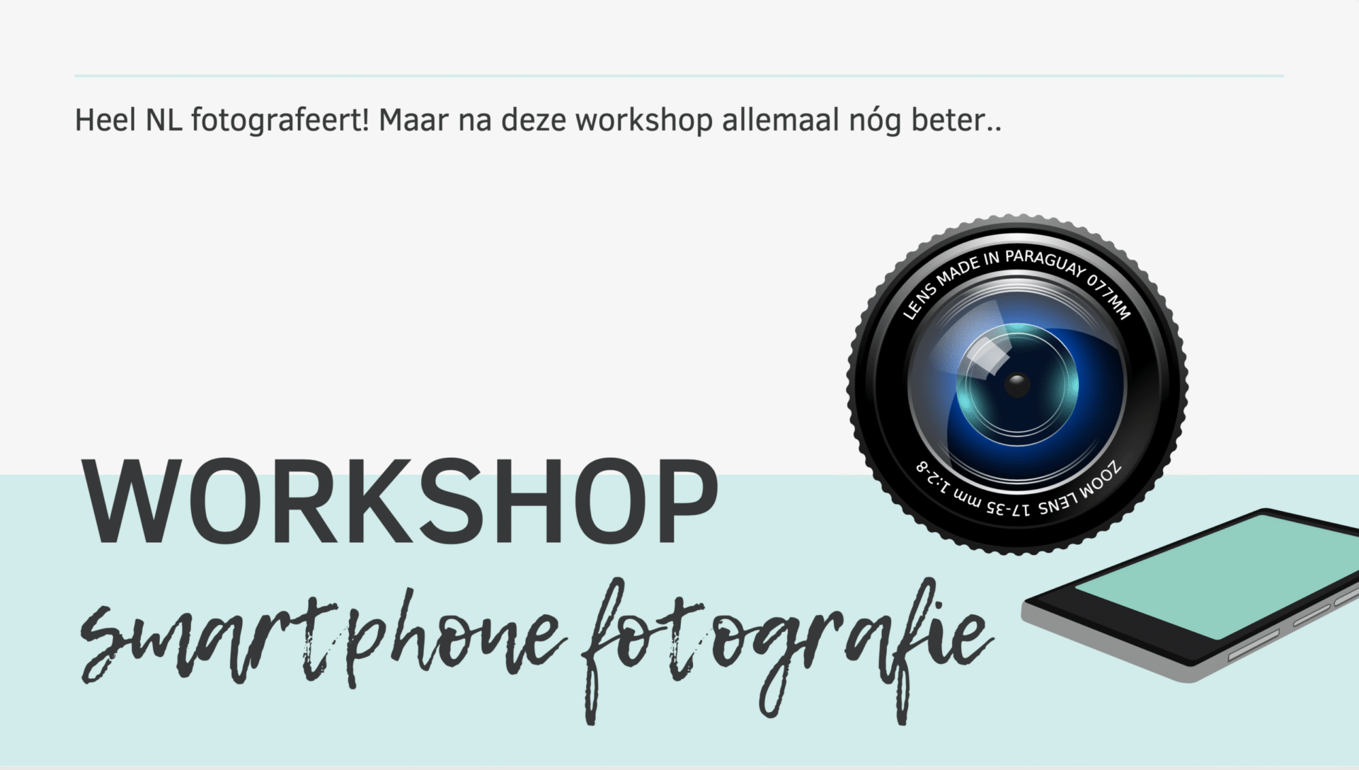 Workshop Smartphone Fotografie – Maak meer met je mobiel