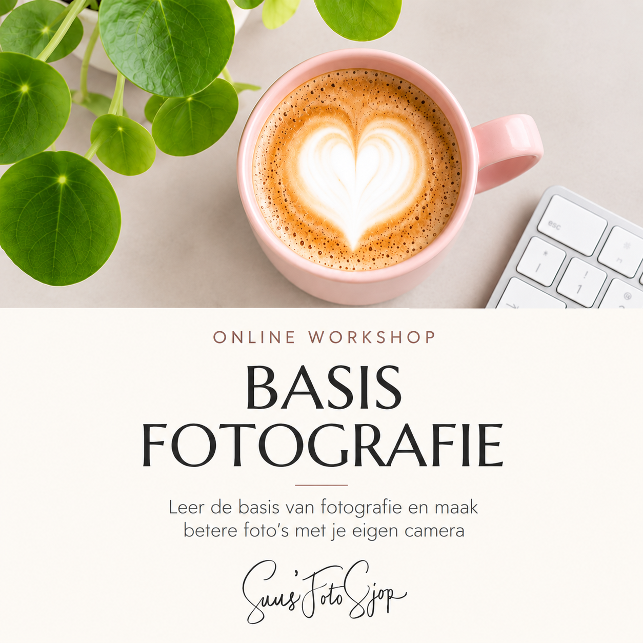 Visual van de online workshop Basis fotografie van Suus’ FotoSjop