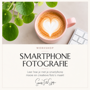 Fotografie - Workshop - Foto workshop - online - leren fotograferen - Smartphone Fotografie - Basis fotografie - kids fotografie - Handout - Foto tips - Foto tricks - Flatlay fotografie - Suus' FotoSjop - Oldenzaal - Hengelo - Enschede - Lutte - Denekamp - Almelo - Fotograaf