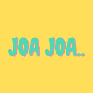 JOA JOA...