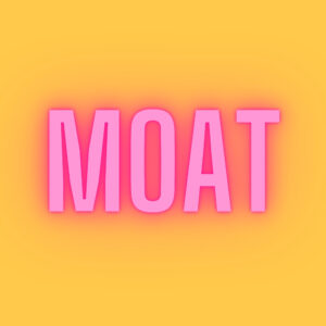 MOAT