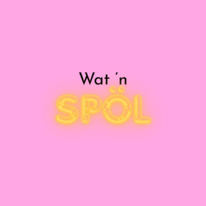 WAT 'N SPOL