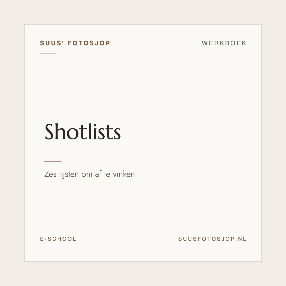 Omslag van ‘Shotlists’ uit de e-school van Suus’ FotoSjop