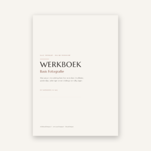 Werkboek Basis Fotografie